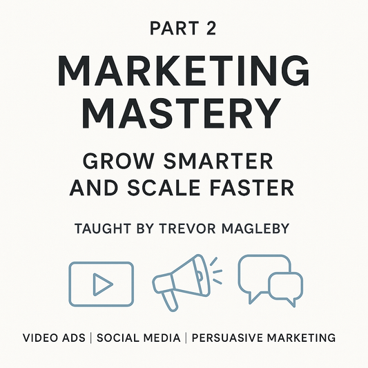 Monday, July 7 @ 7:00 pm.  - Part 2: Marketing Mastery — Grow Smarter and Scale Faster